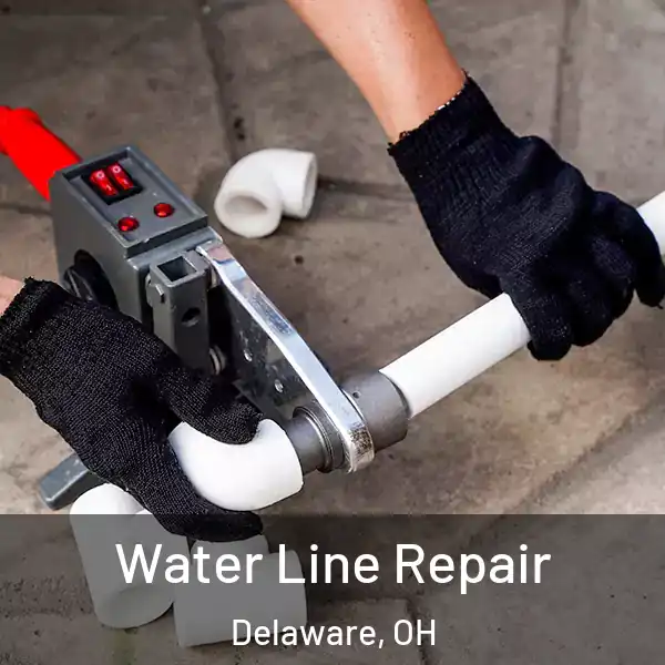  Water Line Repair Delaware, OH